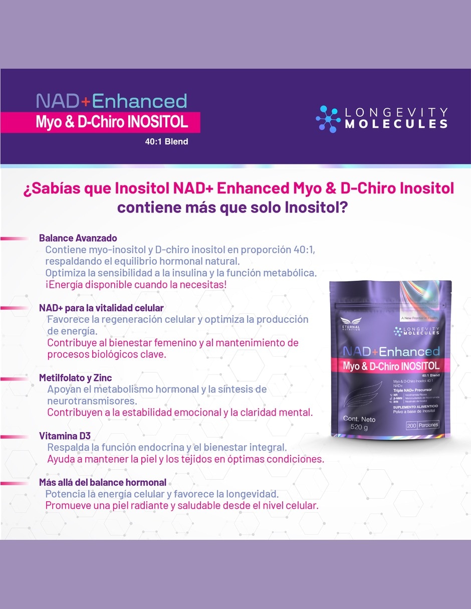 Inositol 40:1 Myo y D-Chiro en Polvo con NR y NMN 520 g Bienestar Hormonal con Myo-inositol y D-chiro inositol NR NMN IHN zinc folato vitamina D3 6